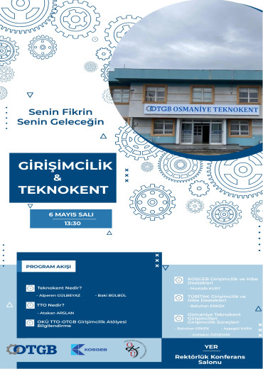 Girişimcilik ve Teknokent Senin Fikrin Senin Geleceğin